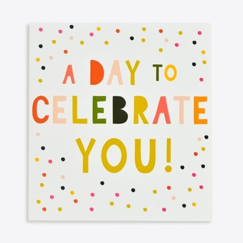 A DAY TO CELEBRATE YOU - PAPER E.CLIPS